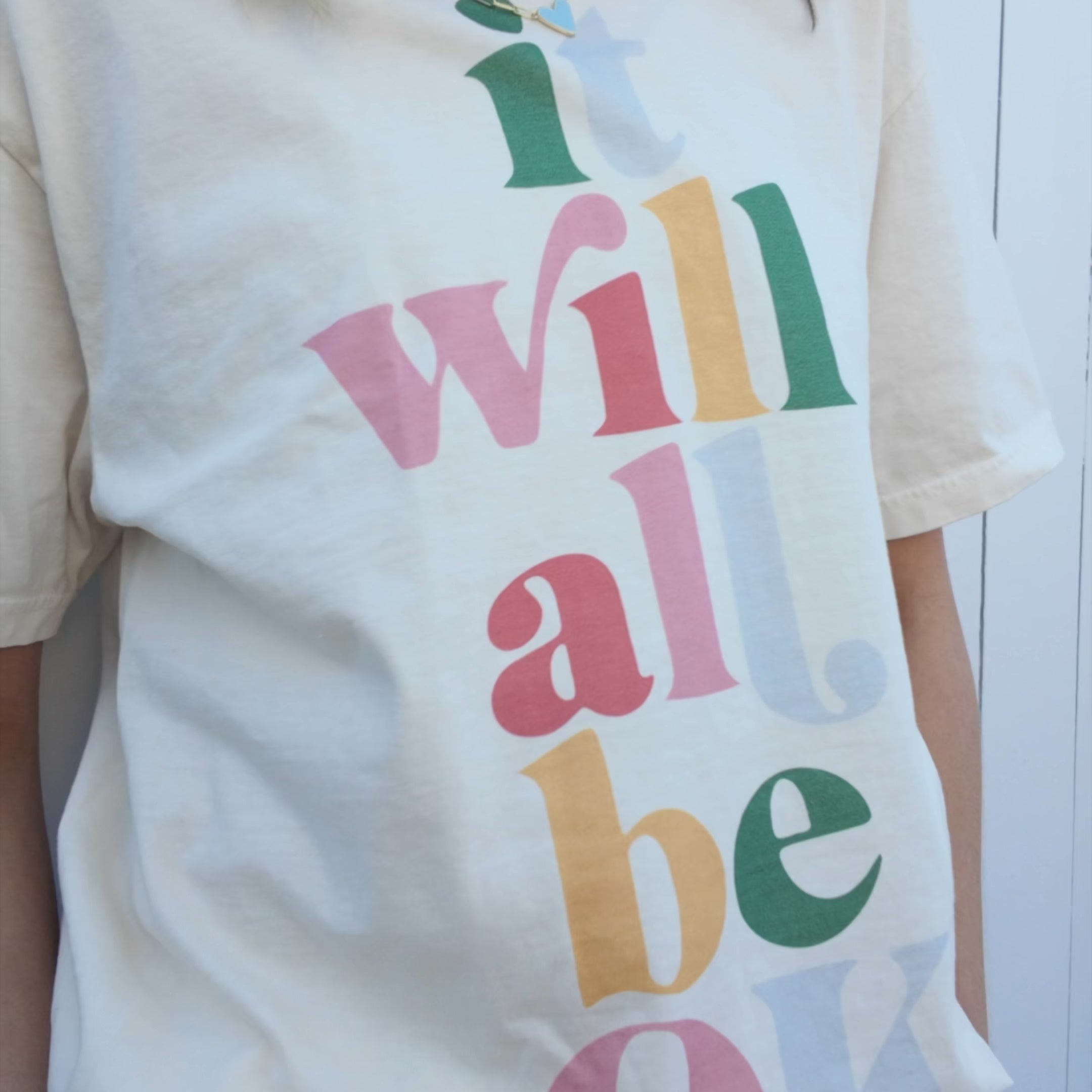 It Will All Be Ok Tee
