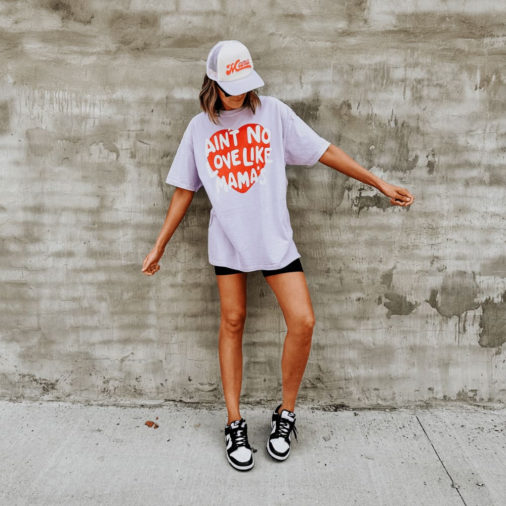 Ain’t No Love Like Mama’s Tee - NEW