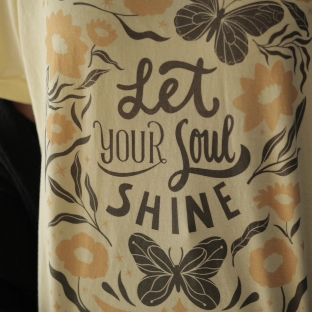 Let Your Soul Shine Tee
